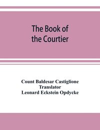 bokomslag The book of the courtier