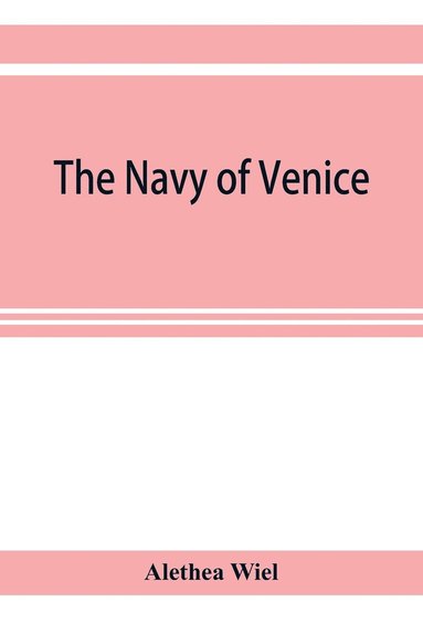 bokomslag The navy of Venice