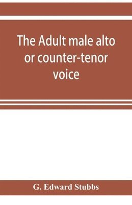 bokomslag adult male alto or counter-tenor voice
