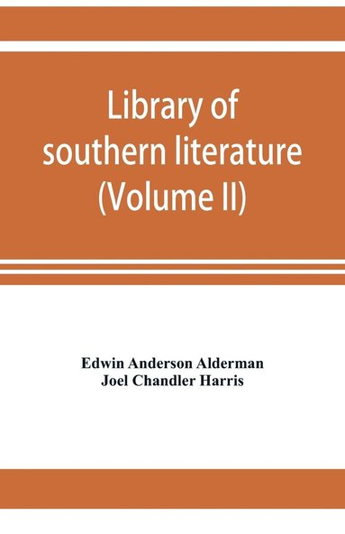 bokomslag Library of southern literature (Volume II)