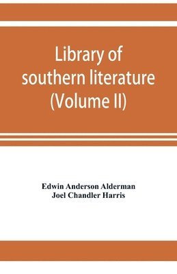 Library of southern literature (Volume II) 1