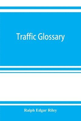 bokomslag Traffic glossary