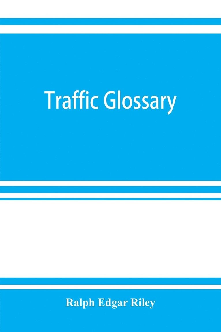 Traffic glossary 1