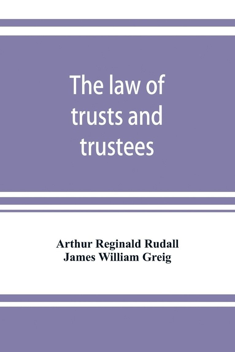 The law of trusts and trustees 1