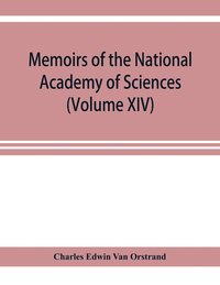 bokomslag Memoirs of the National Academy of Sciences (Volume XIV) Fifth Memoir; Tables of the exponential function and of the circular sine and cosine to radian argument