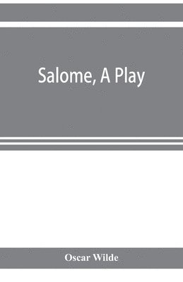 bokomslag Salome, a play