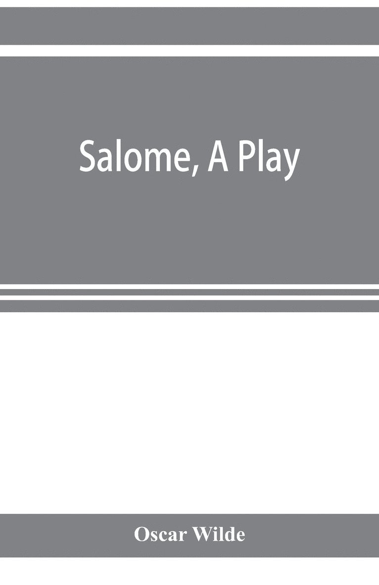 Salome, a play 1