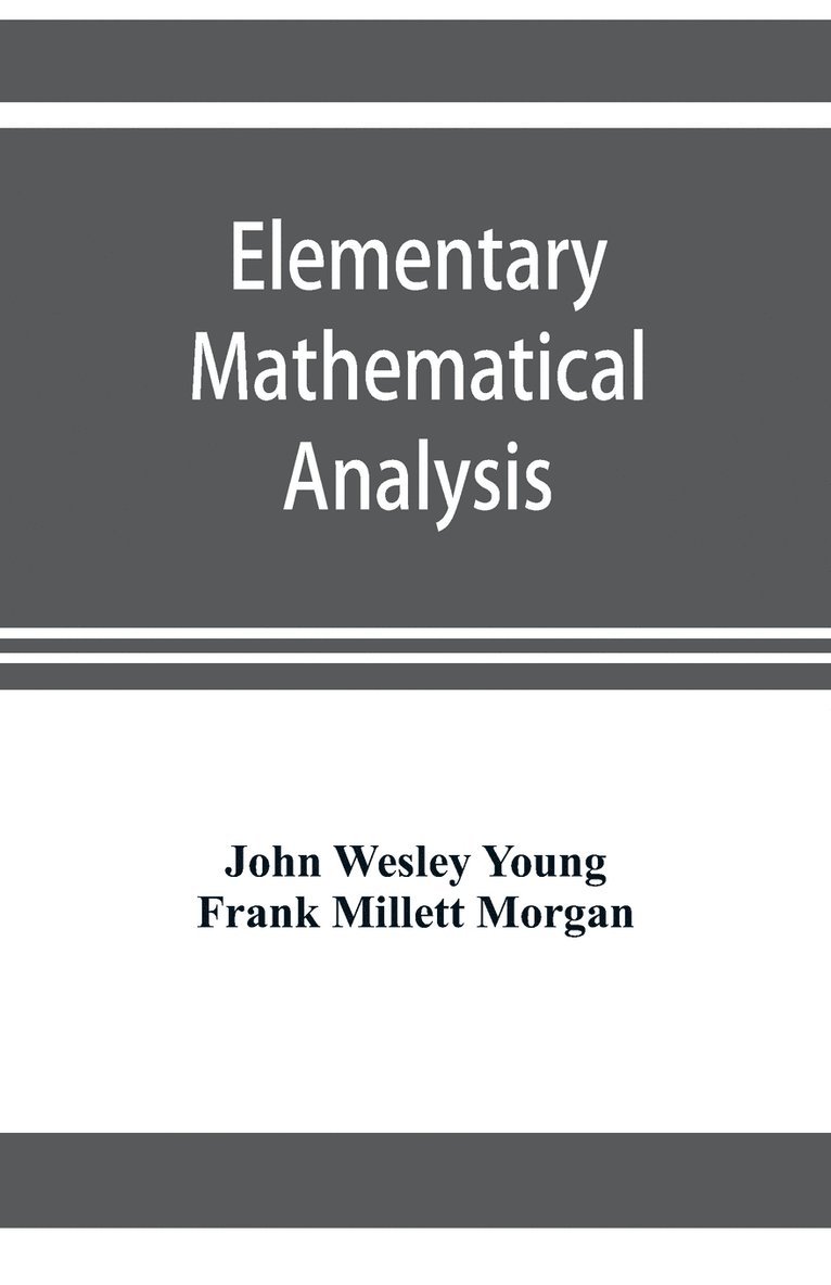 Elementary mathematical analysis 1