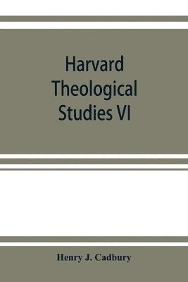 bokomslag Harvard Theological Studies VI