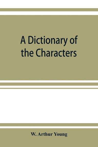 bokomslag A dictionary of the characters and scenes in the stories and poems of Rudyard Kipling, 1886-1911