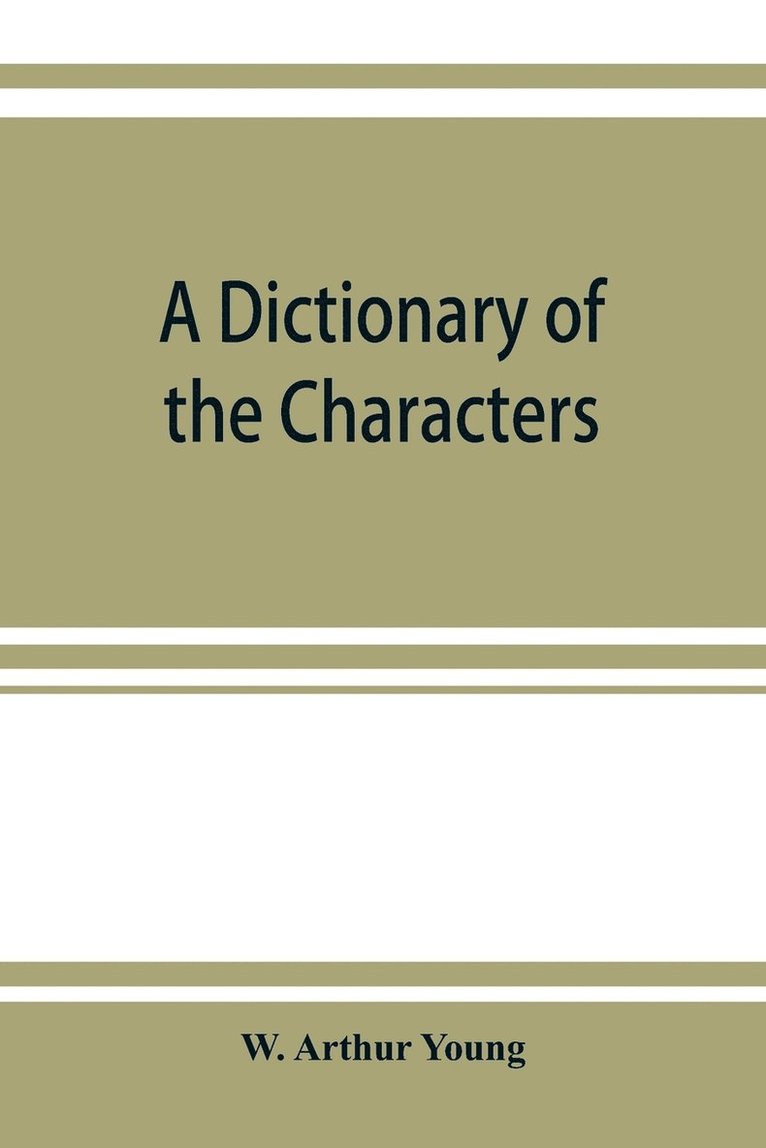 A dictionary of the characters and scenes in the stories and poems of Rudyard Kipling, 1886-1911 1