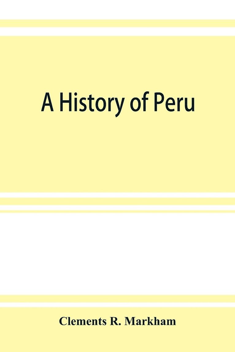 A history of Peru 1