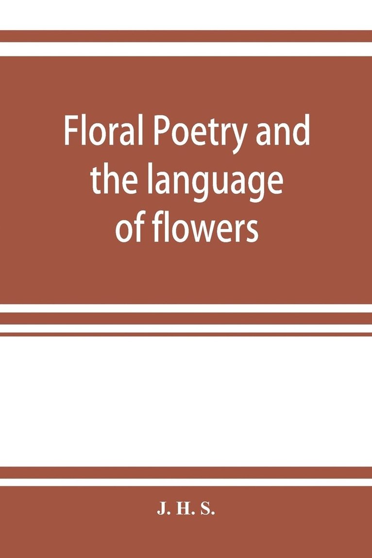 Floral poetry and the language of flowers 1