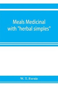 bokomslag Meals medicinal