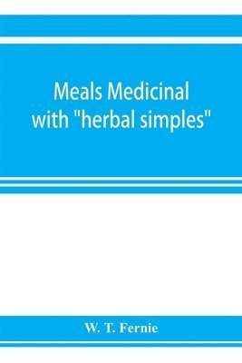 bokomslag Meals medicinal