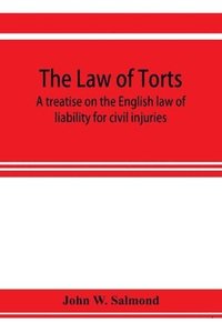 bokomslag The law of torts