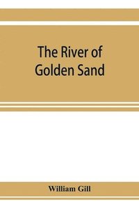 bokomslag The river of golden sand