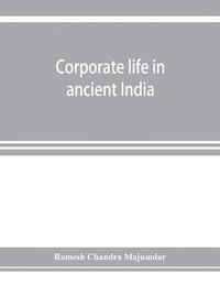 bokomslag Corporate life in ancient India