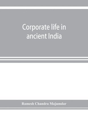 bokomslag Corporate life in ancient India