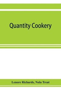 bokomslag Quantity cookery
