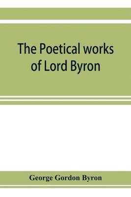 bokomslag poetical works of Lord Byron