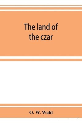 bokomslag land of the czar