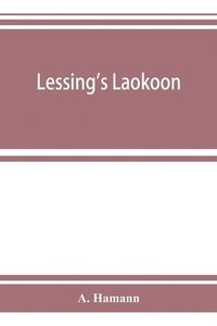 bokomslag Lessing's Laokoon