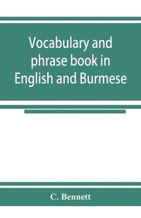bokomslag Vocabulary and phrase book in English and Burmese
