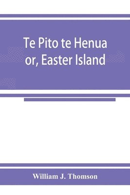 Te Pito te Henua; or, Easter Island 1