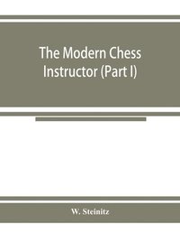bokomslag modern chess instructor (Part I)