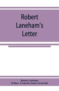 bokomslag Robert Laneham's letter
