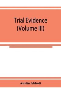 bokomslag Trial evidence