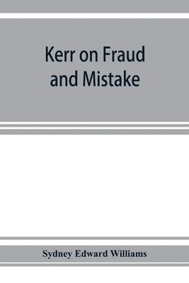 bokomslag Kerr on fraud and mistake