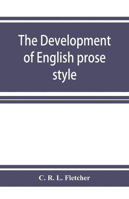 development of English prose style