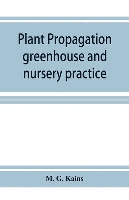 Plant propagation 1