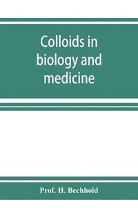 bokomslag Colloids in biology and medicine
