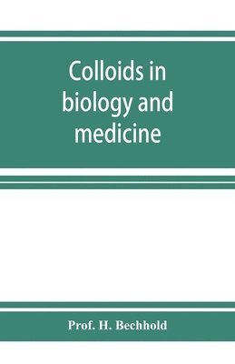 bokomslag Colloids in biology and medicine