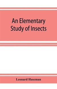bokomslag Elementary Study of Insects