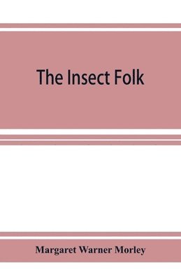 The Insect Folk 1