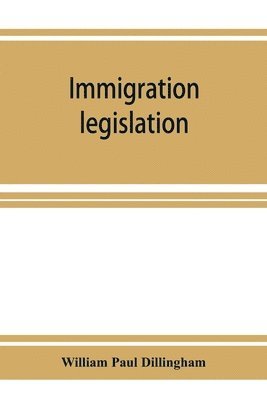 bokomslag Immigration legislation