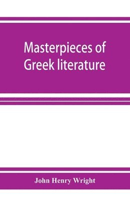 bokomslag Masterpieces of Greek literature; Homer