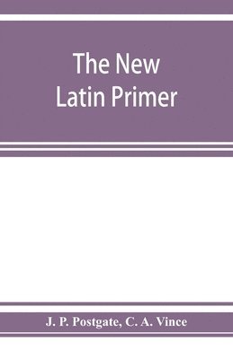 The new Latin primer 1