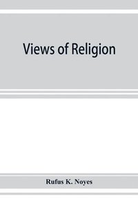 bokomslag Views of religion