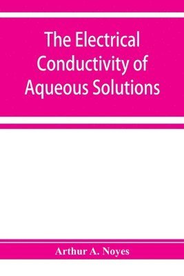 bokomslag electrical conductivity of aqueous solutions