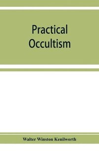 bokomslag Practical occultism