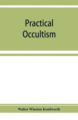 bokomslag Practical occultism