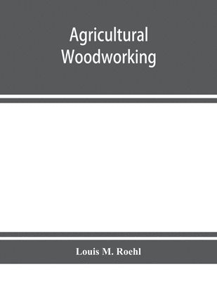 Agricultural woodworking 1