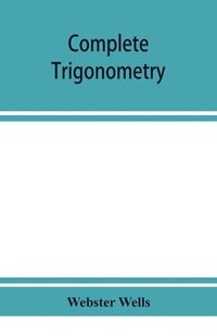 bokomslag Complete trigonometry