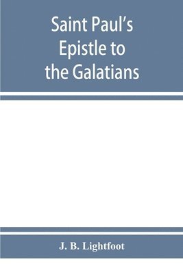 bokomslag Saint Paul's Epistle to the Galatians