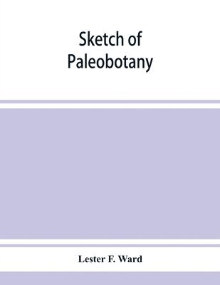 Sketch of paleobotany 1